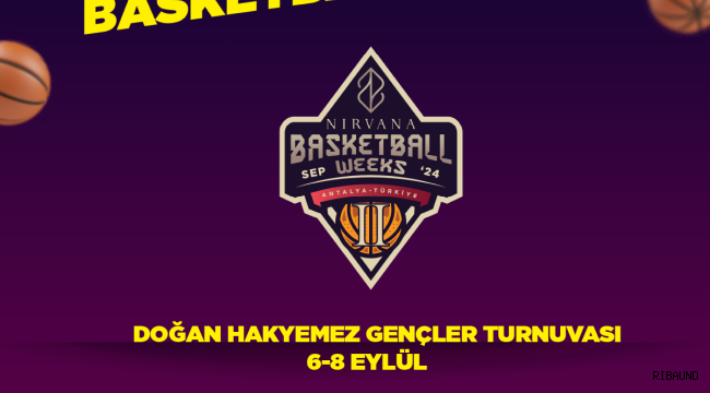 Nirvana Basketball Weeks'te geri sayım